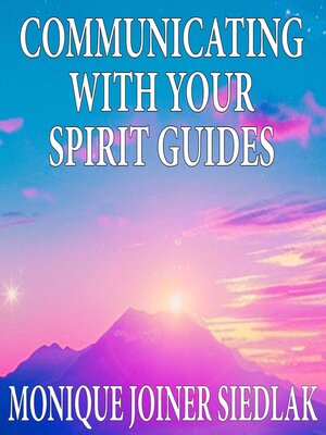 cover image of Communicating with Your Spirit Guides